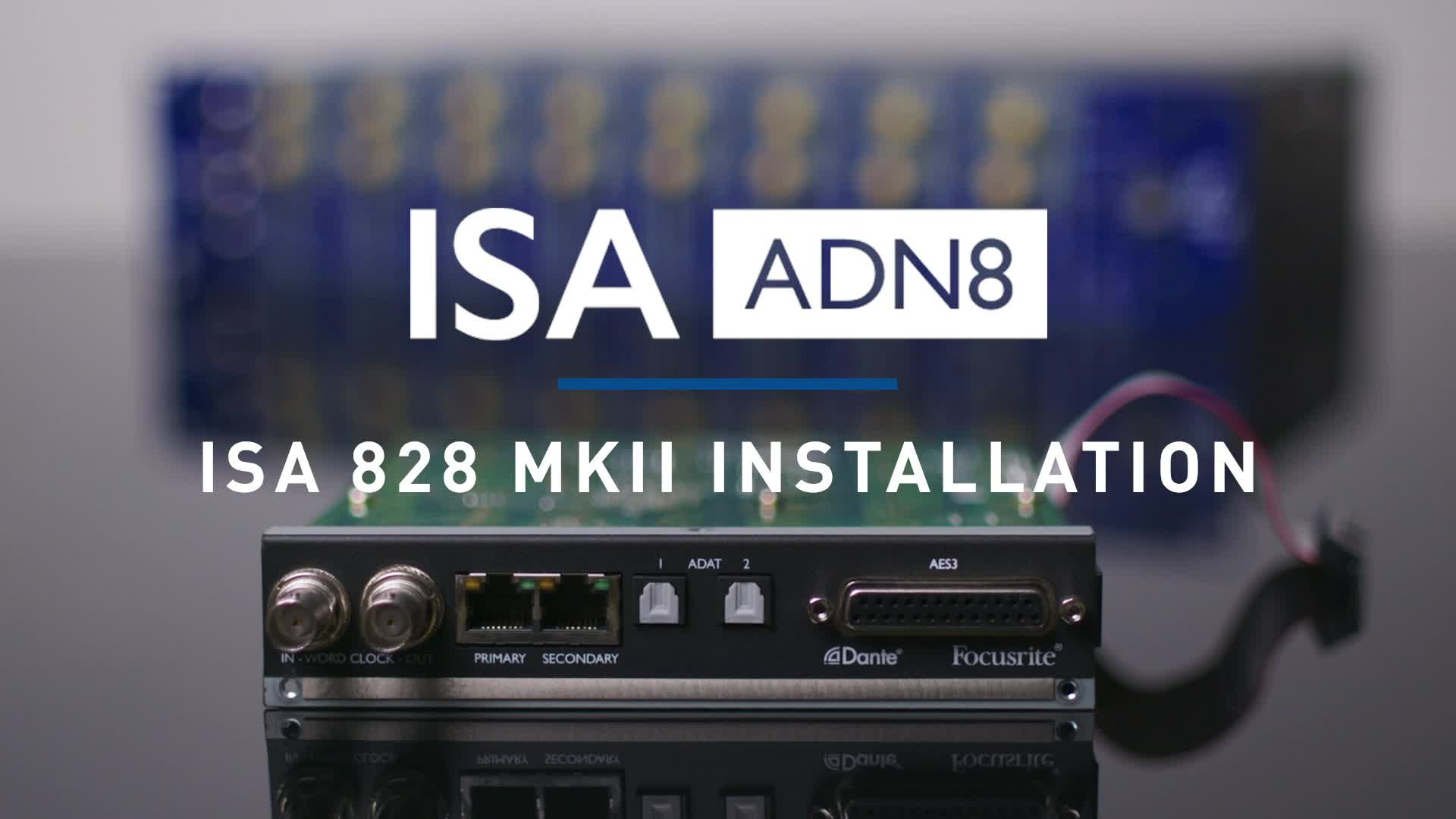 Focusrite - ISA 828 MKII ADN8 Card Installation