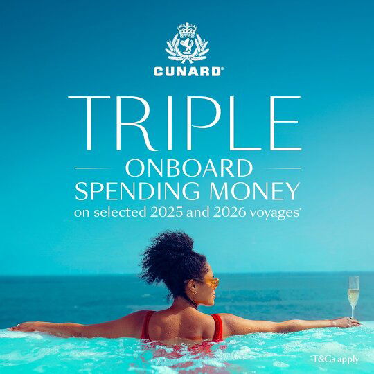 Triple onboard spending money with Cunard