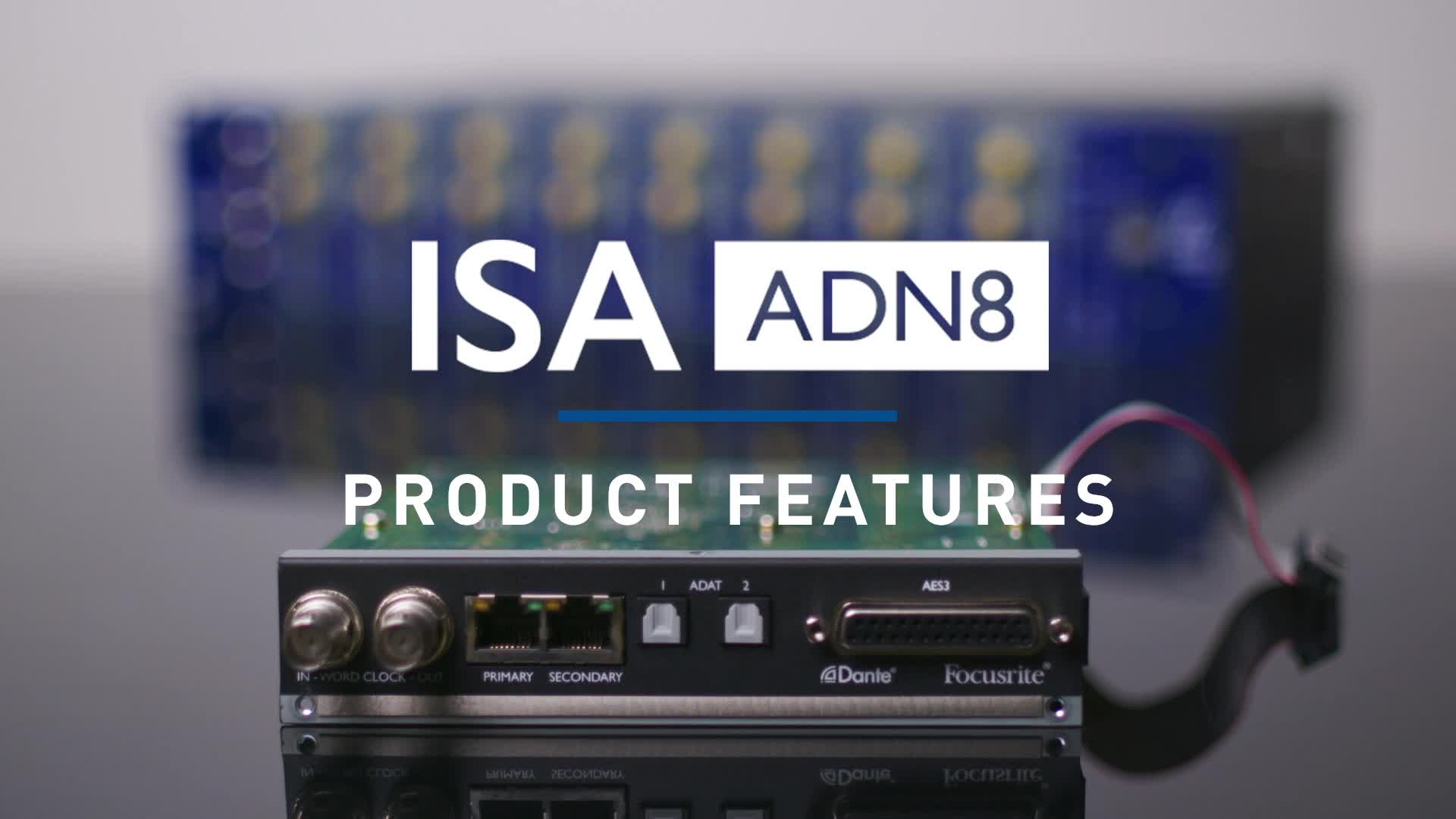 Focusrite - ISA ONE ADN 8 Card Overview