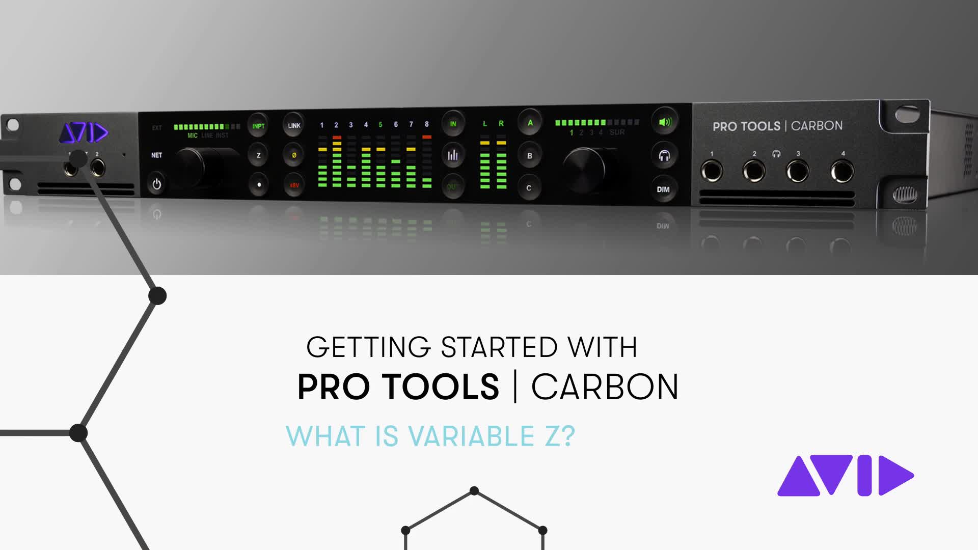 10 Pro Tools Carbon Getting Started – What is Variable Z